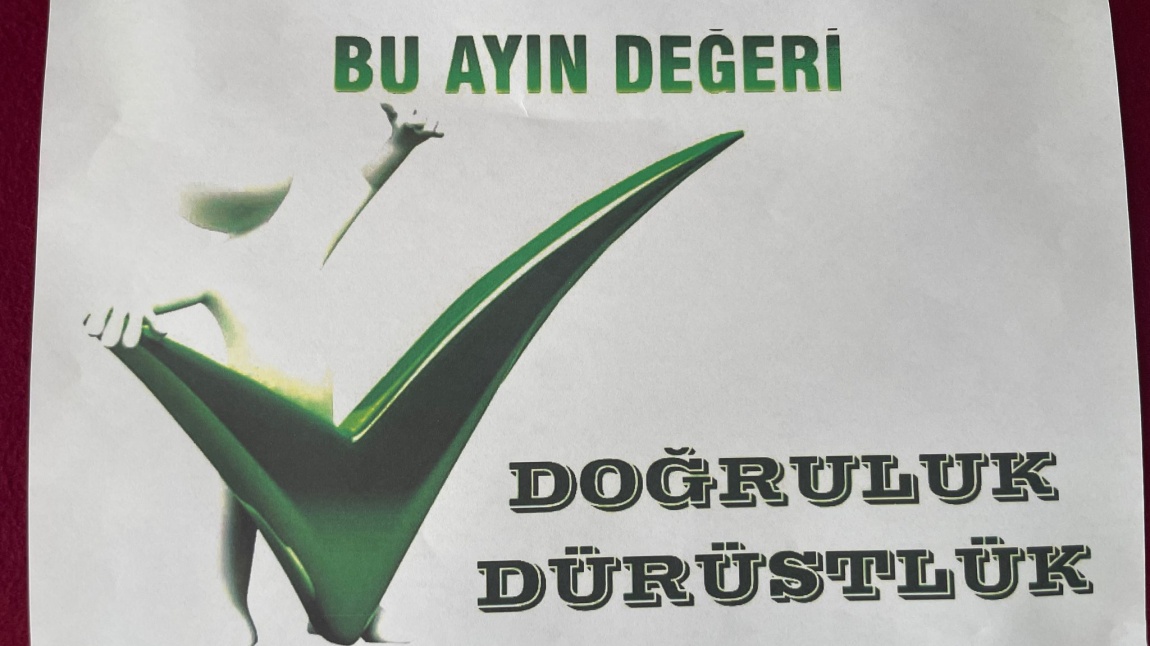 Değerimiz '' DÜRÜSTLÜK'' 